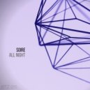 Soire - All Night