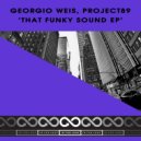 Georgio Weis, PROJECT89 - Big & Funky