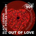Black Legend Project feat. Phylea Carley - Out Of Love (Dub Mix)