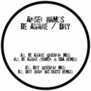 Angel Ramos - Be Aware