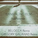 Hansol, No Else - Indifference (Gregory Galahad Remix)