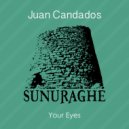 Juan Candados - Your Eyes