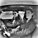 Andrew Robbixen feat. Rike Mey - Beautiful Life