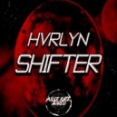 HVRLYN - Shifter