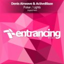 Denis Airwave & ActiveBlaze - Pulsar