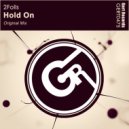 2Folls - Hold On