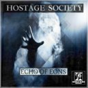 Hostage Society - Fires of Invention