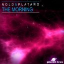 Nold & Platano - The Morning (Extended Mix)