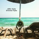 sEEn Vybe - Oriental Vybe