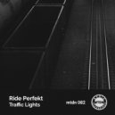 Ride Perfekt - Traffic Lights