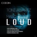 Toni Alvarez & Marc Alvarez - Loud