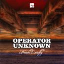 Operator Unknown - Be There (Dub Mix)