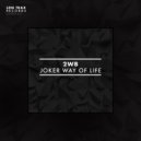 2WB - Joker Way Of Life