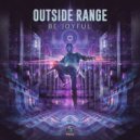 Outside Range - Be Joyful (Original Mix)