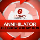Annihilator - Into The Wild Style (Original Mix)