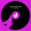 Rontorz & DJ Da Joker - Party Girl
