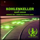Kohlenkeller - Music Dream