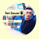 Tony Zuccaro - Desire