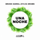 Bruno Zarra, Sylva Drums - Una Noche