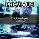 The Farmlopez - La Kabra