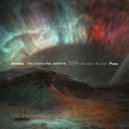 Trilucid, Phil Martyn - Astral