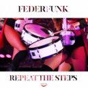 FederFunk - Repeat the steps