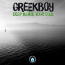 Greekboy - Deep Inside Your Soul (Original Mix)