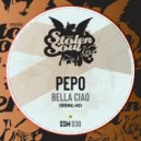 Pepo - Bella Ciao (Original Mix)