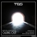 Kevin Instinct - Calling Out