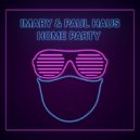 IMARY & PAUL HAUS - Home party