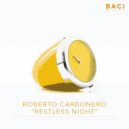 Roberto Carbonero - Restless Night (Tribal Mix)
