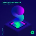 Sven Lochenhoer - Buttah