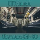 DJ Tripman - Just Begun