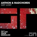 Anthon & MadChords - Vapor