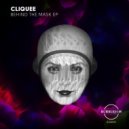 Cliquee - Duality Of Man