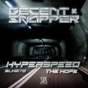 Decent & Snapper - Hyperspeed