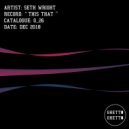 Seth Wright - Once I Was (Original Mix)