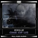 Exille - One Of Us