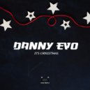 Danny Evo - Its Christmas