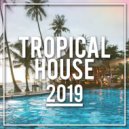 Tropical House - Sunset