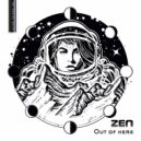 Zen - Out of Here (Austin Leeds Remix)