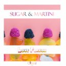 Sugar & Martini - Love Flavor