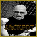 Edlington - Jackpot (Original Stab Mix)