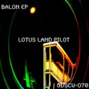 Lotus Land Pilot - Kick Beat
