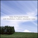 Mindfulness Auditory Stimulation Center - Tulip & Joy (Original Mix)