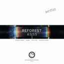 6siss - Reforest (CRCT-CTRL Remix)