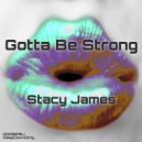Stacy James - Beat The Chance