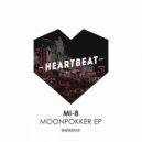 Mi-8 - Moonpokker (Original Mix)