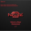 Unicure & Okapi - Chemesized (Techno Clowns Remix)