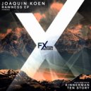 Joaquin Koen - Rawness (Kinnerman Remix)